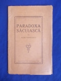 ALEXE MANCIULESCU - PARADOXA SACUIASCA - IASI - 1927