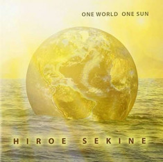 Hiroe Sekine - One World One Sun ( 1 CD ) foto