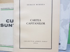 ERNEST BERNEA CARTEA CAPITANILOR COLECTIA OMUL NOU 1952 MISCAREA LEGIONARA 68 PAG GARDA DE FIER LEGIUNEA ARHANGHELUL MIHAIL CORNELIU ZELEA CODREANU foto