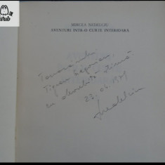 Mircea Nedelciu Aventuri intr-o curte interioara autograf/ dedicatie 189 pag