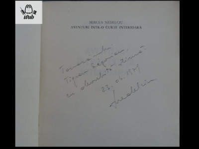 Mircea Nedelciu Aventuri intr-o curte interioara autograf/ dedicatie 189 pag foto