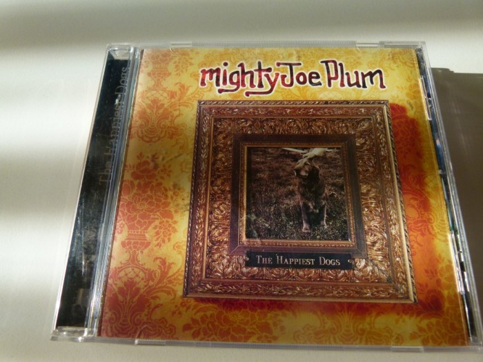 Mighty Joe Plum - the Happiest dogs - cd