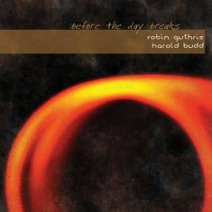 Robin Guthrie &amp;amp;amp; Harold - Before the Day Breaks ( 1 CD ) foto