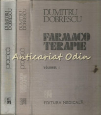 Farmacoterapie Practica I, II - Dumitru Dobrescu foto