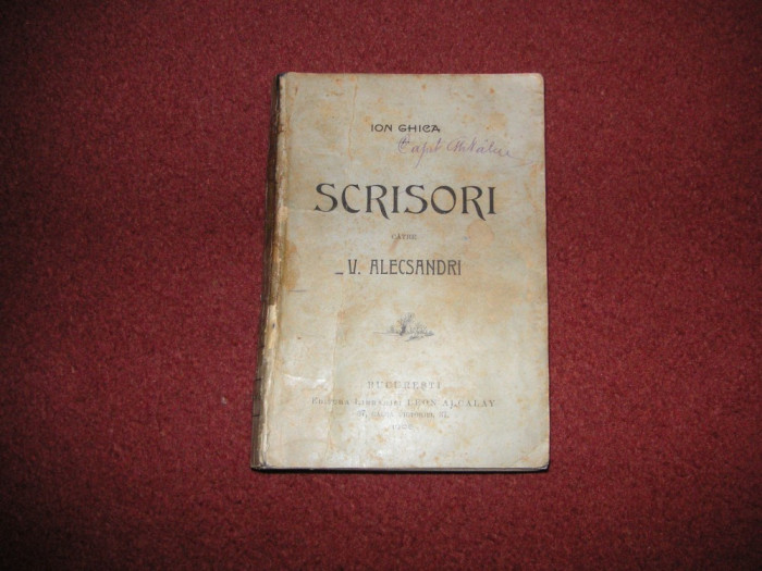 Ion Ghica - Scrisori Catre Vasile Alecsandri - 1905