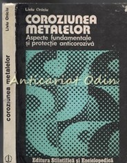 Coroziunea Metalelor - Liviu Oniciu foto
