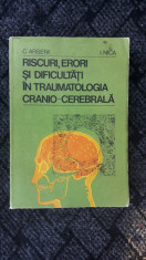 Riscuri, Erori Si Dificultati In Traumatologia Cranio-cerebrala foto