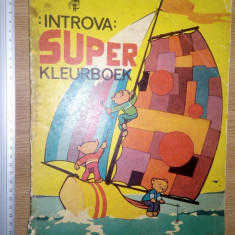 CARTE COLORAT RARA - 1977 - INTROVA SUPER KLEURBOEK - ED. ION CREANGA -PUTIN FOL