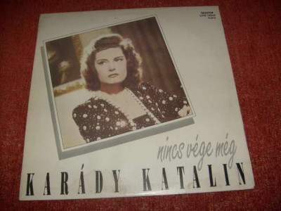 Karady Katalin-Nincs Vege Meg-Qualiton Hungary 1990 vinil vinyl foto