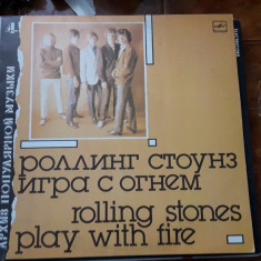 ROLLING STONES - PLAY WITH FIRE . VINIL IMPECABIL !!!