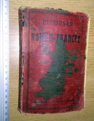 CARTE VECHE - DICTIONAR ROMAN FRANCEZ- CONSTANTIN SAINEANU - CRAIOVA 1911 foto