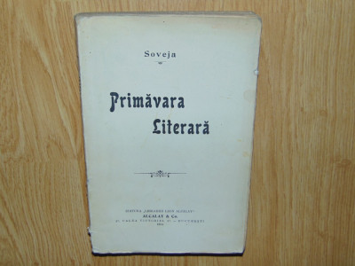 PRIMAVARA LITERARA - SOVEJA ANUL 1914 foto