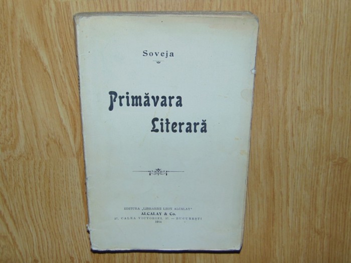 PRIMAVARA LITERARA - SOVEJA ANUL 1914