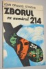 Zborul cu numarul 214 - Ioan Dragos Stinghe