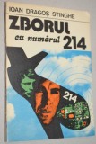 Zborul cu numarul 214 - Ioan Dragos Stinghe