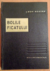 Bolile Ficatului. Editura Medicala, 1966 - Leon Schiff foto