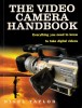 The Video Camera Handbook