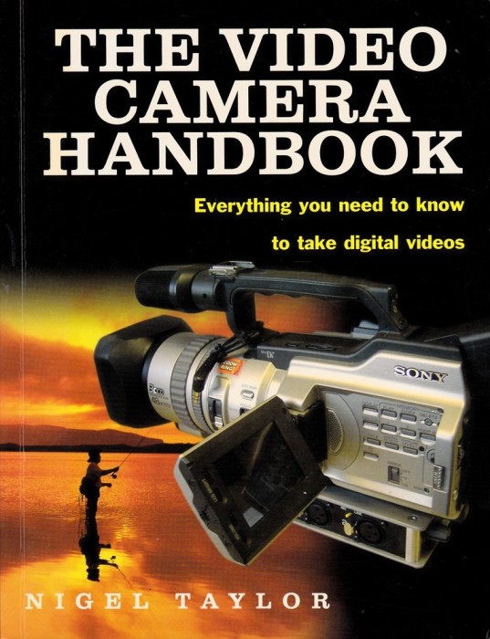 The Video Camera Handbook
