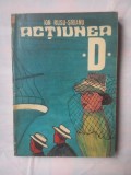 (C351) ION RUSU-SIRIANU - ACTIUNEA D