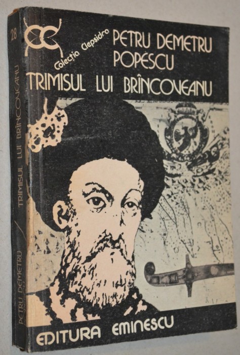 Pentru Demetru Popescu trimisul lui Brancoveanu