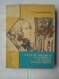 351 J.LUCAS-DUBRETON - VIATA DE FIECARE ZI LA FLORENTA PE VREMEA FAMILIEI MEDICI