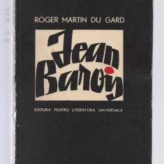 Jean Barois Roger Martin du Gard Ed. Pentru Literatură Universala cartonata Ru