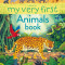 My Very First Animals Book - Carte Usborne (3+)