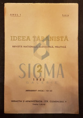 PENESCU NICULAE, IDEEA TARANISTA (Revista Nationala, Economica si Politica), Anul I, Numarul 2, Iunie, 1935, Bucuresti foto