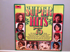 SUPER HITS &amp;#039;75 - VARIOUS (1975/POLYDOR/RFG) - Vinil/Analog/Impecabil(NM-) foto