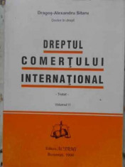 Dreptul Comertului International Tratat Vol.2 - Dragos-alexandru Sitaru ,406596 foto