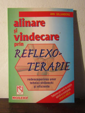 ALINARE SI VINDECARE PRIN REFLEXO -TERAPIE.ANN GILLANDERS foto