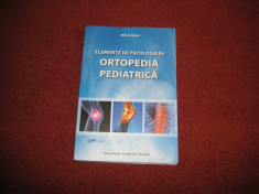 Elemente de patologie in ortopedia pediatrica - Mihai Jianu foto