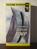 HOTII DE TIMP-IVONA BOITAN