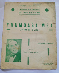 (T) Partitura muzicala veche - Frumoasa mea cu ochi verzi - P. Alexandru foto