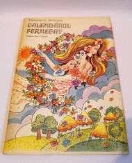 Calendarul fermecat, de-Passionaria Stoicescu, cu ilustratii, Ed. Creanga 1991 foto