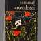 (C7902) SUB SEMNUL ANECDOTEI. ANTOLOGIE, MOTIVE ALESE SI REPOVESTITE DEV. BORDA