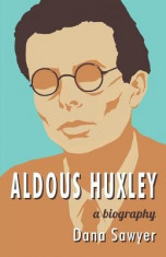 Aldous Huxley: A Biography foto