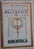 Cumpara ieftin VIRGIL NISTRU TIGANUS - OGLINZILE IN BIBLIOTECA (2001) [dedicatie / autograf]