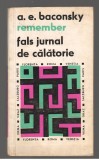 (C7862) JURNAL DE CALATORIE DE A.E. BACONSKY. FLORENTA, ROMA, VENETIA, PARIS....