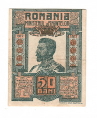 SV * Romania 50 BANI 1917 Regele Ferdinand XF + foto