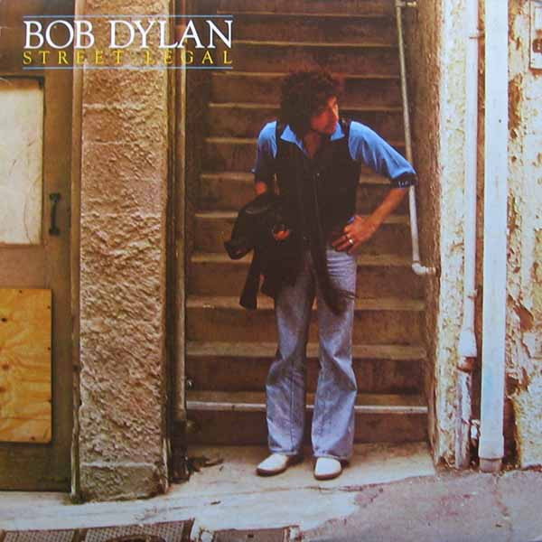 BOB DYLAN - STREET LEGAL, 1978