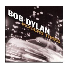 BOB DYLAN - MODERN TIMES, 2006