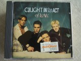 CAUGHT IN THE ACT - Of Love - C D Original ca NOU, Dance, ZYX