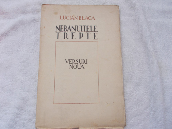 L. Blaga - Nebanuitele trepte - 1945