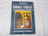 Minunea tiparului - viata inventatorului Gutenberg