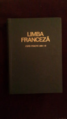 Limba Franceza - Curs Practic ANII 1-2 - Editia 1971 - 2 foto