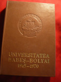 St.Pascu si colectiv- Universitatea Babes-Bolyai 1965-1970 - Ed. 1970 , 384 pag