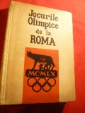 R.Urziceanu si Tudor Vornicu - Jocurile Olimpice de la Roma -Ed. UCFS 1962