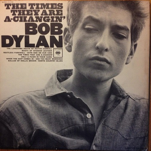 BOB DYLAN - THE TIMES THEY ARE A-CHANGIN&#039; , 1967