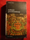 M.Stingl - Indienii Precolumbieni - Ed.Meridiane 1979 , 372 pag